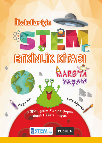 Stem Etkinlik Kitabı; Mars'ta Yaşam - Kitapiks.com