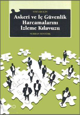 STK'lar İçin Askeri ve İç Güvenlik Harcamalarını İzleme Kılavuzu