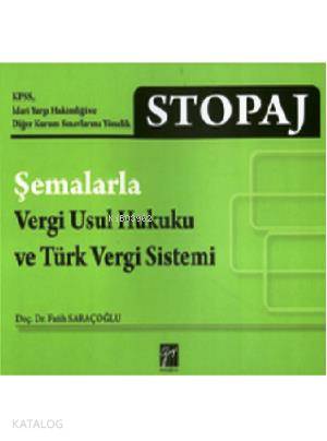 Stopaj; Şemalarla vergi usul hukuk ve türk vergi sistemi - Kitapiks.co