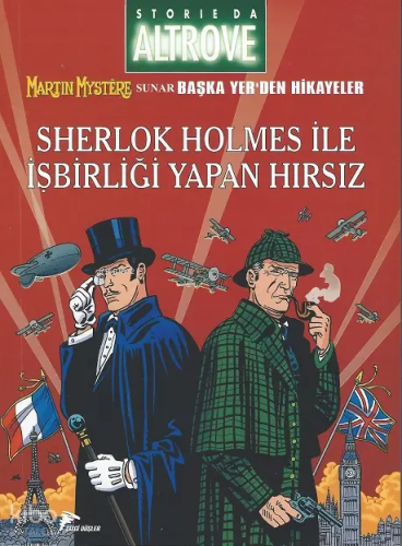 Storie da Altrove 10 - Başka Yer’den Hikayeler (19-20);Sherlock Holmes