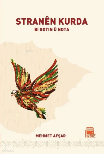 Stranên Kurda Bı Gotın Û Nota