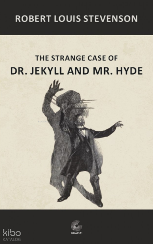 Strange Case of Dr. Jekyll and Mr. Hyde