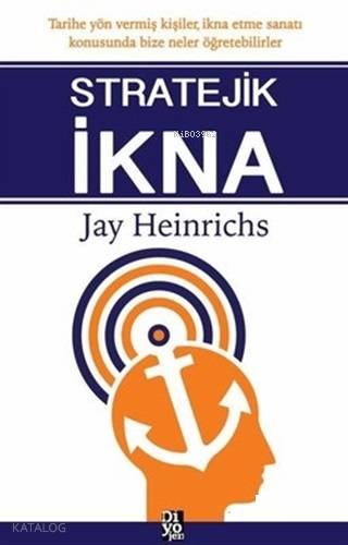 Stratejik İkna - Kitapiks.com