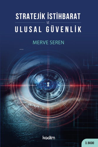 Stratejik İstihbarat ve Ulusal Güvenlik - Kitapiks.com