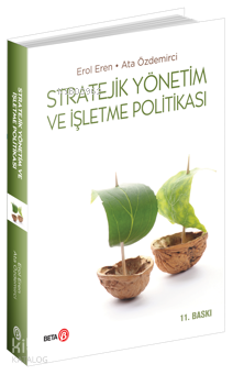 Stratejik Yönetim ve İşletme Politikası