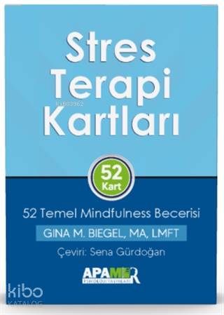 Stres Terapi Kartları - 52 Temel Mindfulness Becerisi