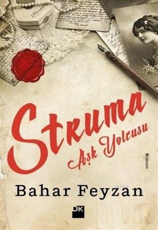 Struma Aşk Yolcusu - Kitapiks.com