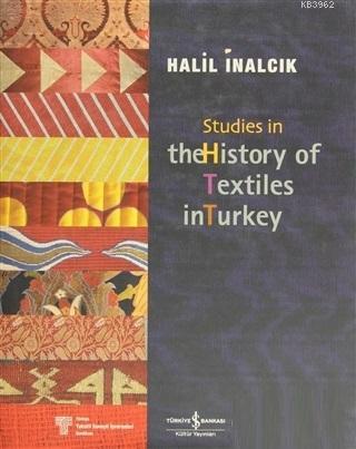 Studies in the History of Textiles