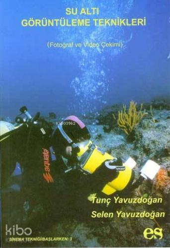 Su Altı Görüntüleme Teknikleri