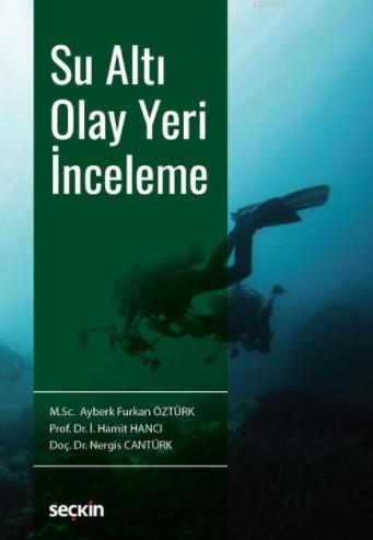 Su Altı Olay Yeri İnceleme - Kitapiks.com