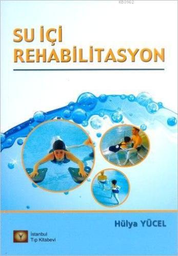 Su İçi Rehabilitasyon - Kitapiks.com