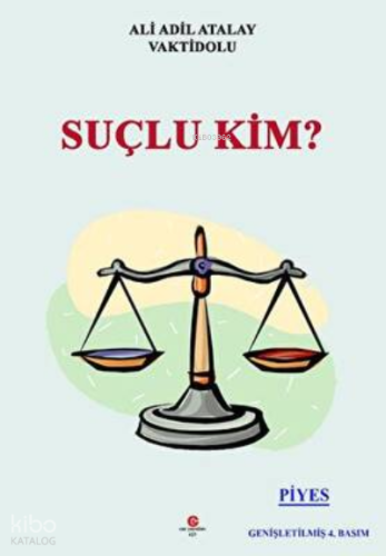 Suçlu Kim?