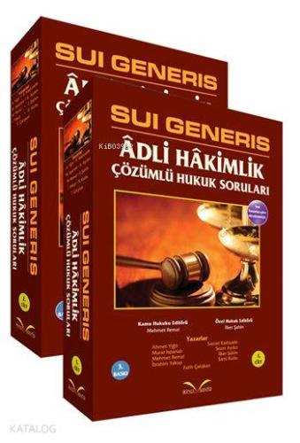 Sui Generis Adli Hâkimlik Çözümlü Hukuk Soruları