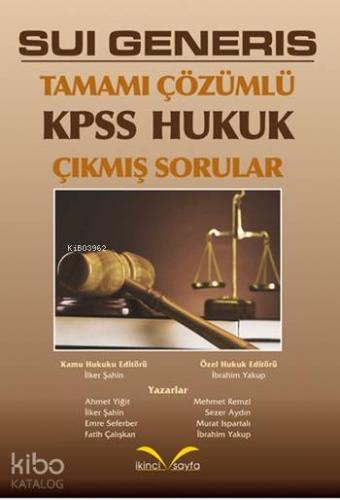 Sui Generis Tamamı Çözümlü Kpss Hukuk Çıkmış Sorular 2015