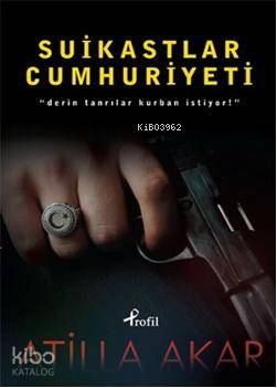 Suikastlar Cumhuriyeti; Derin Tanrılar Kurban İstiyor!