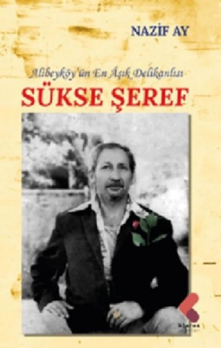 Sükse Şeref - Kitapiks.com