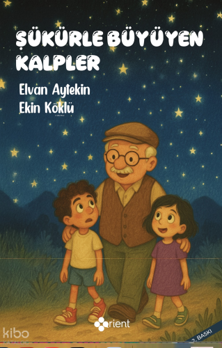 Şükürle Büyüyen Kalpler