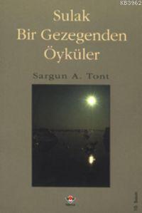 Sulak Bir Gezegenden Öyküler - Kitapiks.com