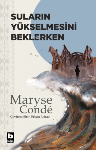 Suların Yükselmesini Beklerken