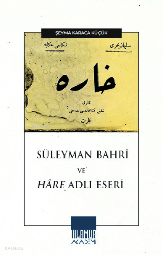 Süleyman Bahri ve Hâre Adlı Eseri