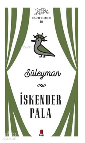 Süleyman - Tiyatro Eserleri 10 - Kitapiks.com