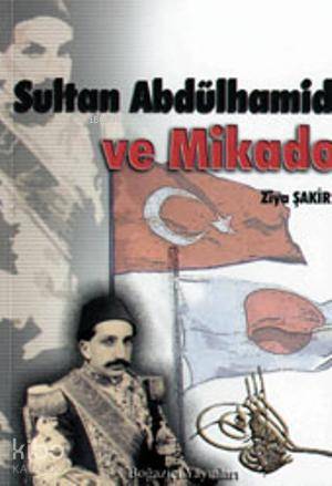 Sultan Abdülhamit ve Mikado