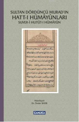 Sultan Dördüncü Murad'ın Hatt-ı Hümayunları; Suver-i Hutut-ı Hümayun