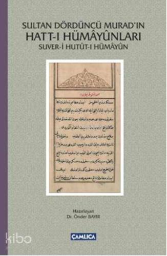 Sultan Dördüncü Murad'ın Hatt-ı Hümayunları; Suver-i Hutut-ı Hümayun