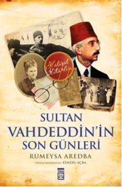 Sultan Vahdeddinin San Remo Günleri