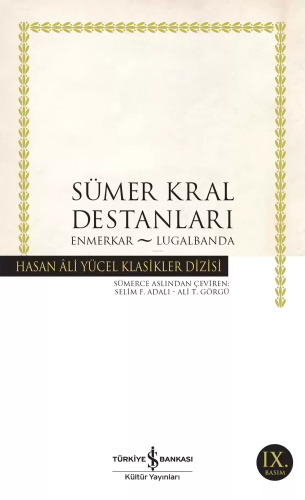 Sümer Kral Destanları; Enmerkar - Lugalbanda