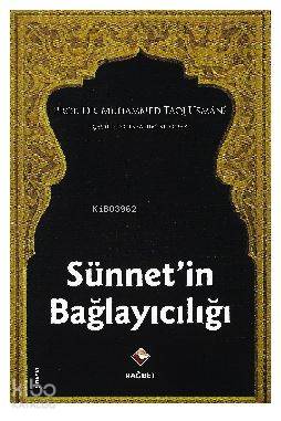 Sünnetin Bağlayıcılığı