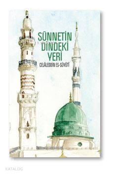 Sünnetin Dindeki Yeri - Kitapiks.com