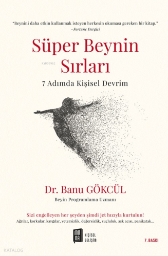 Süper Beynin Sırları;7 Adımda Kişisel Devrim