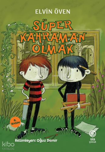 Süper Kahraman Olmak