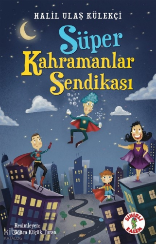 Süper Kahramanlar Sendikası