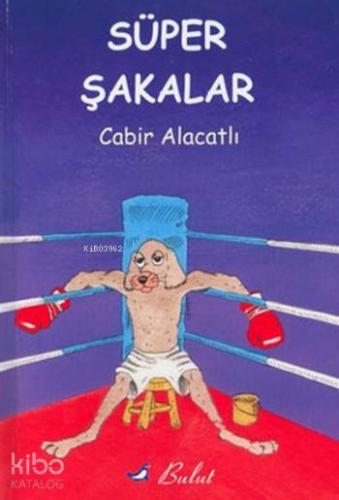 Süper Şakalar