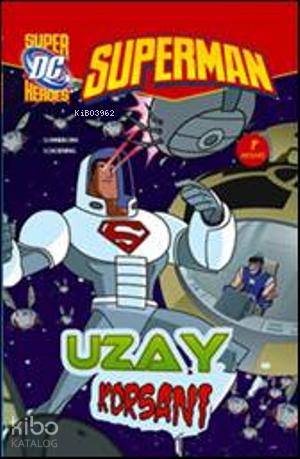 Superman - Uzay Korsanı