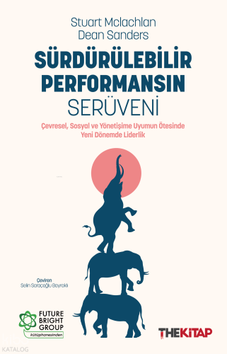 Sürdürülebilir Performansın Serüveni