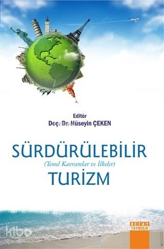 Sürdürülebilir Turizm Temel Kavramlar ve İlkeler