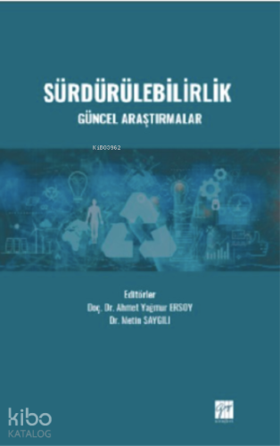 Sürdürülebilirlik Güncel Araştırmalar