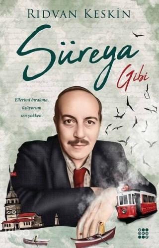 Süreya Gibi - Kitapiks.com