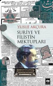Suriye Ve Filistin Mektupları