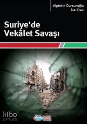 Suriye'de Vekalet Savaşı