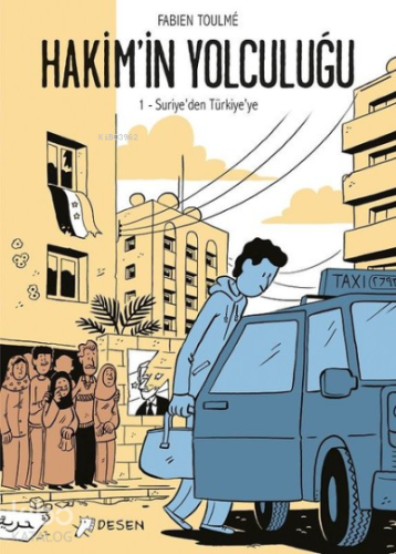 Suriye'den Türkiye'ye - Hakim'in Yolculuğu 1 - Kitapiks.com