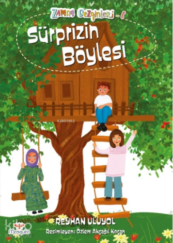 Sürprizin Böylesi ;Zaman Gezginleri 8