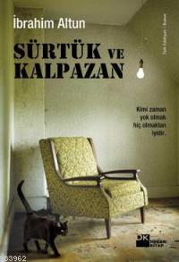 Sürtük ve Kalpazan