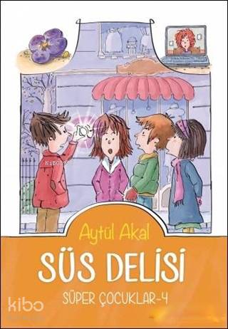 Süs Delisiv - Süper Çocuklar - 4
