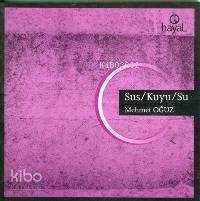 Sus / Kuyu / Su