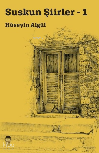 Suskun Şiirler - 1