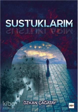 Sustuklarım